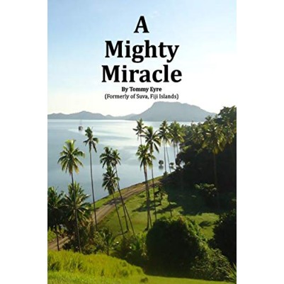 A Mighty Miracle