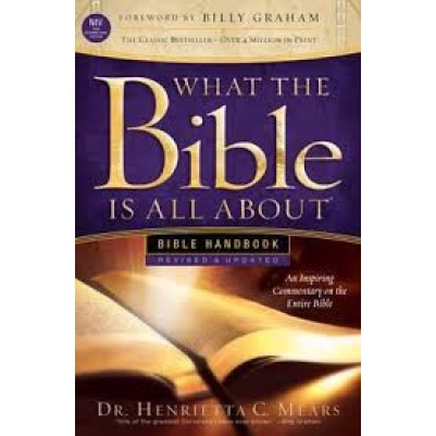 What the Bible is All About Bible Handbook NIV
