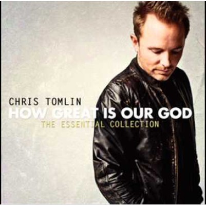 How Great is Our God: Essential Collection CD - Chris Tomlin