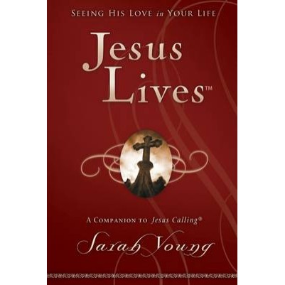 Jesus Lives Seeing His Love in Your Life