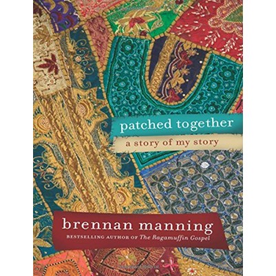 Patched Together A Story of my Story