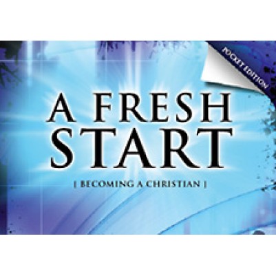Fresh Start Becoming a Christian Pocket Edition
