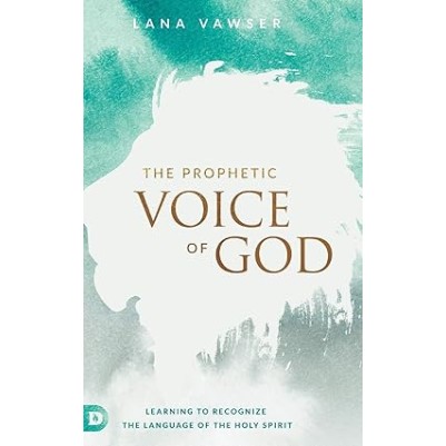 The prophetic voice of God