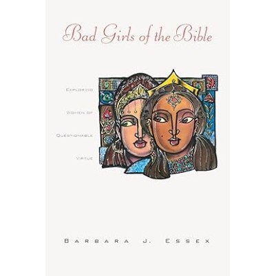Bad Girls of the Bible