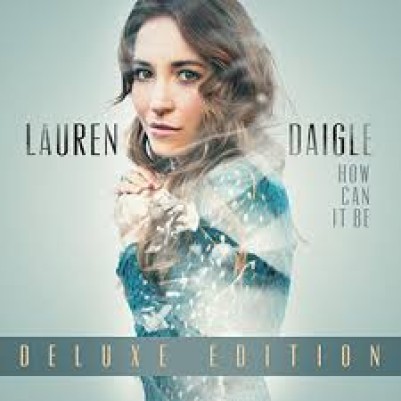 How Can It Be Deluxe Edition CD - Lauren Daigle