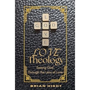 Love Theology