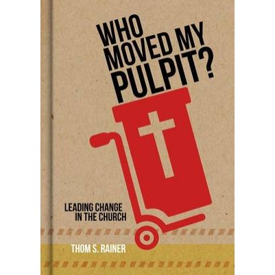 Who Moved My Pulpit? H/C