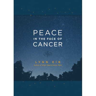 Peace in the Face of Cancer