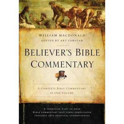 Believers Bible Commentary: Revised 2nd Edition