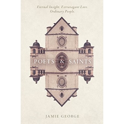 Poets & Saints