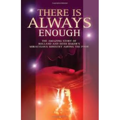 There is Always Enough