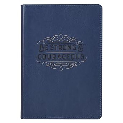 Journal Be Strong & Courageous Blue Zip