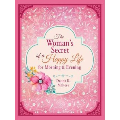 Woman's Secret of a Happy Life for Morning & Evening