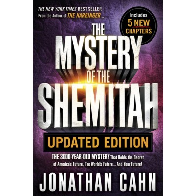 Mystery of the Shemitah  (Revised)