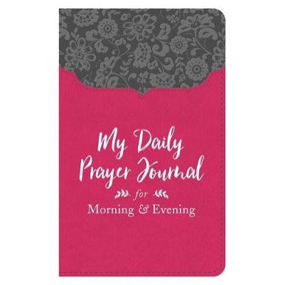My Daily Prayer Journal For Morning and Evening (OP)