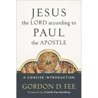 Jesus the Lord According to Paul the Apostle  (POD)
