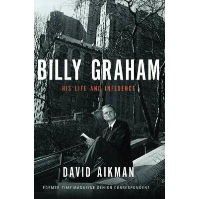 Billy Graham: His Life and Influence  ITPE