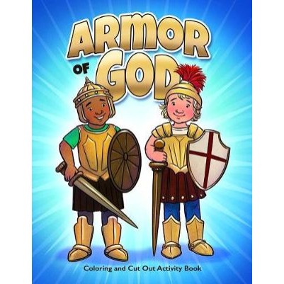 Armor of God Coloring & Cut Out Activity Book Ages 5-7