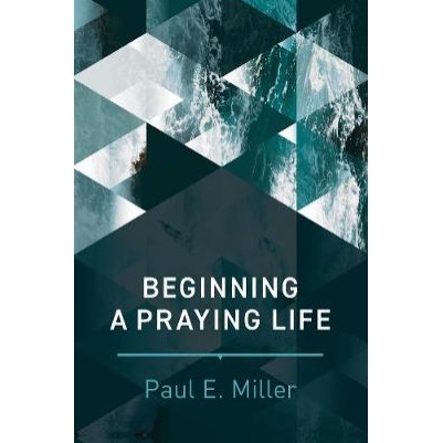 Beginning a Praying Life (Booklet)