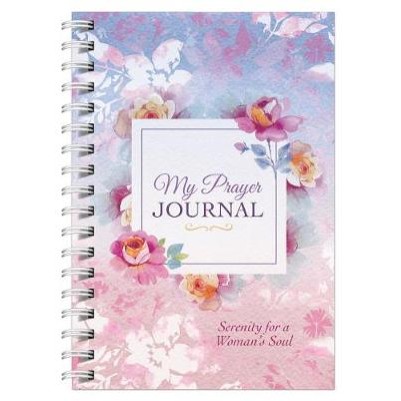 My Prayer Journal: Serenity For a Woman's Soul