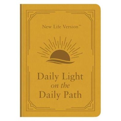 Daily Light on the Daily Path (New Life Version)
