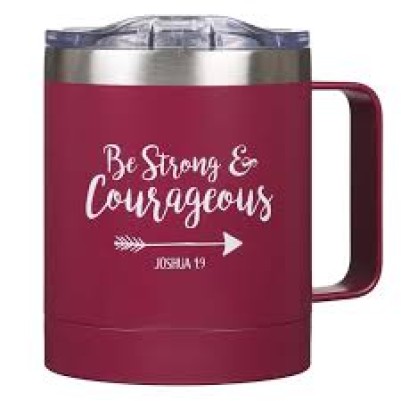 Mug Camp Be Strong & Courageous Berry Stainless Steel