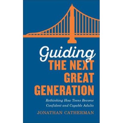 Guiding the Next Great Generation (POD)