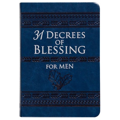 31 Decrees of Blessing For Men