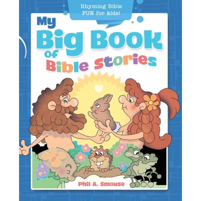 My Big Book of Bible Stories: Rhyming Bible Fun