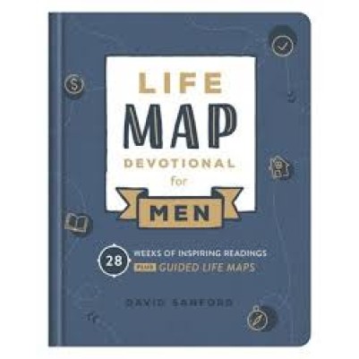 Life Map Devotional For Men: 28 Weeks