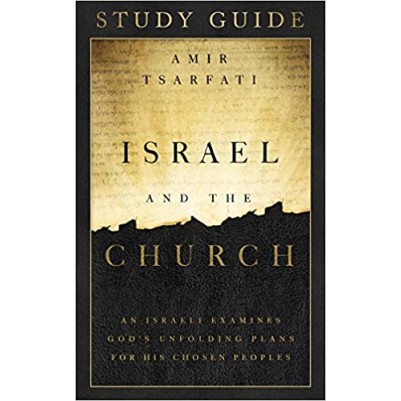 Israel and the Church Study Guide