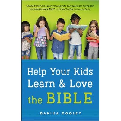 Help Your Kids Learn and Love the Bible (POD)