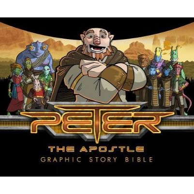 Peter the Apostle: Graphic Story Bible