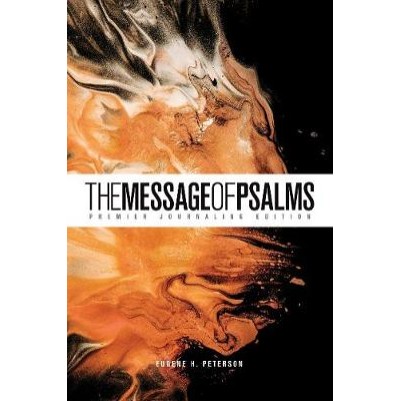 Message of Psalms: Premier Journaling Ed Desert Cover