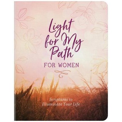 Light For My Path For Women: Scriptures to Illuminate