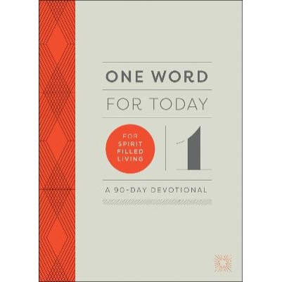 One Word For Today For Spirit-Filled Living (OP)