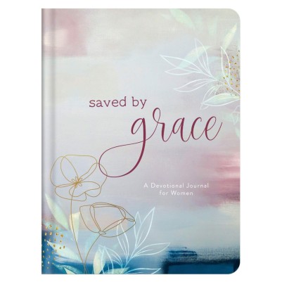 Saved By Grace: A Devotional Journal For Women