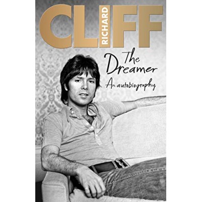 The Dreamer: An Autobiography Cliff Richard