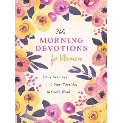 365 Morning Devotions For Women: Daily Readings