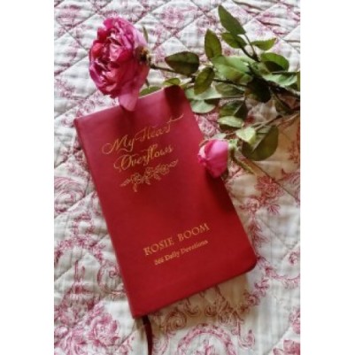 My Heart Overflows: 366 Daily Devotions