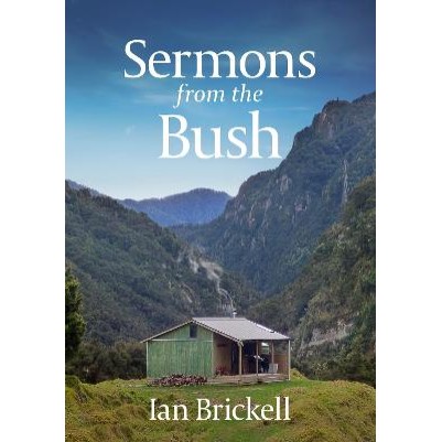 Sermons from the Bush (4th Expanded Edition)
