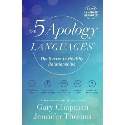 5 Apology Languages: A Five Love Languages Resource