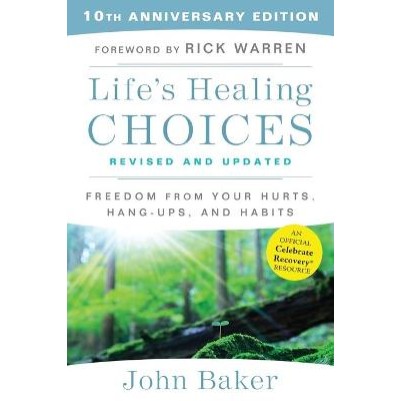 Lifes Healing Choices: Revised & Updated