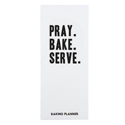 Baking Planner Pray Bake Serve White