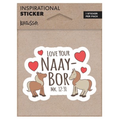 Vinyl Sticker Love Your Naay-Bor