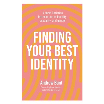 Finding Your Best Identity: A Short Christian Introdu