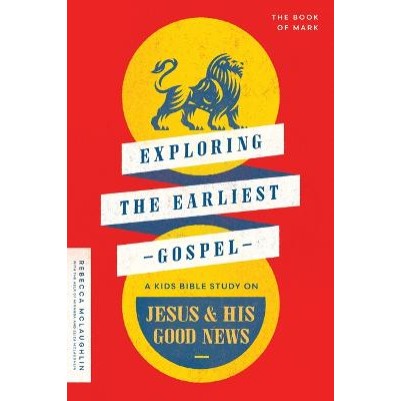Exploring the Earliest Gospel: A Kids Bible Study