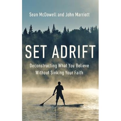 Set Adrift: Deconstructing What You Believe Without S