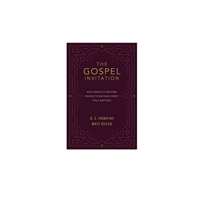 Gospel Invitation: Why Publicly Inviting People to Re