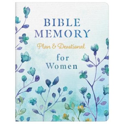 Bible Memory Plan and Devotional For Women